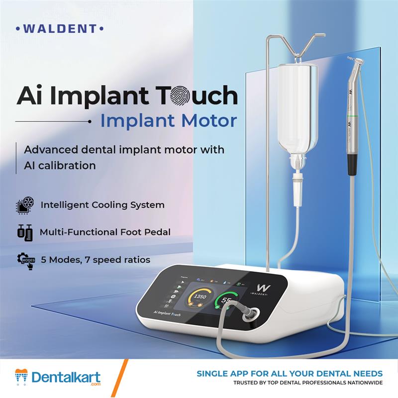 DentalKart - Waldent Ai Implant Touch – Implant Motor... | Facebook