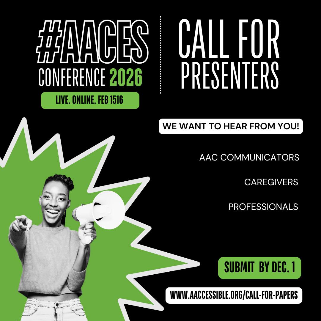 AACcessible - 📣 Call for Presenters: 2026 AAC Early Starts Conference 📣 ...