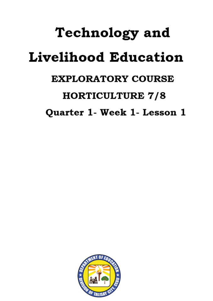 TLE: Exploratory Course Horticulture 7/8 | Talisay