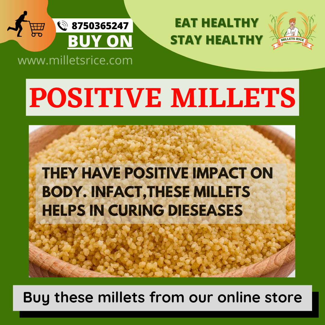 Millets Rice - What Does it mean by Positive Millets 😉