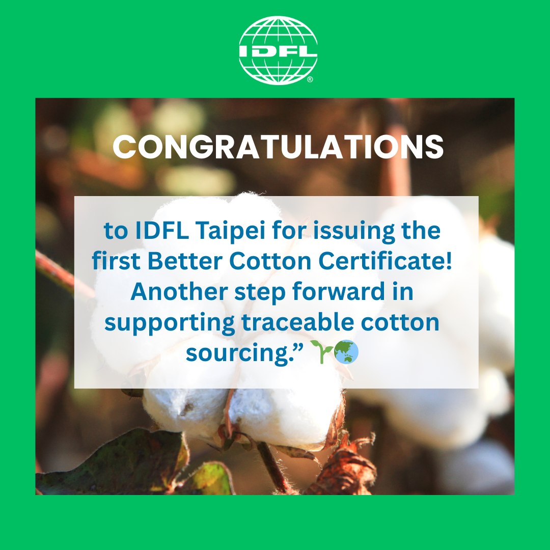 IDFL - Thông qua hệ thống truy xuất nguồn gốc hoàn chỉnh, Better Cotton ...