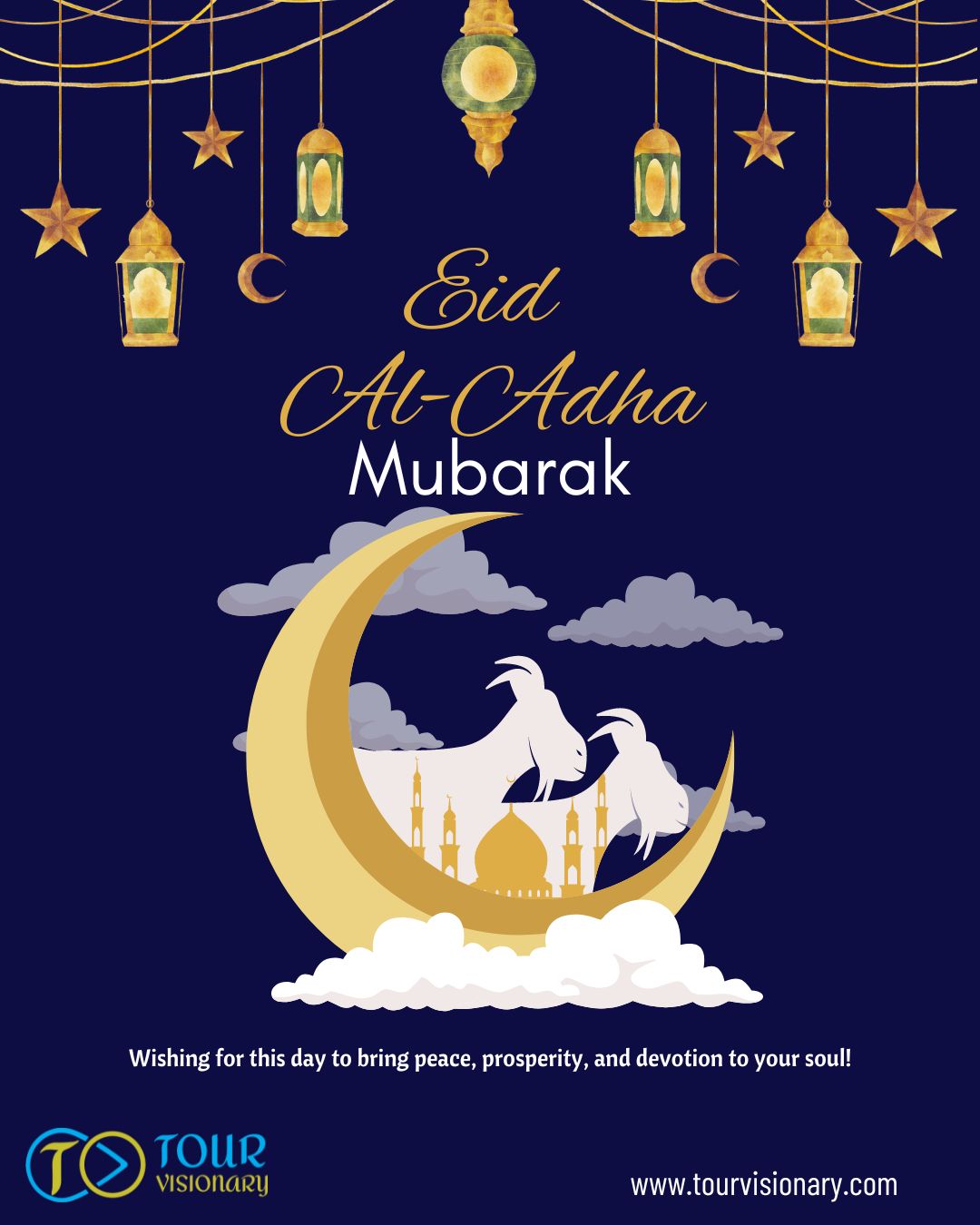Tour Visionary - Happy Eid Ul Adha to everyone at your...