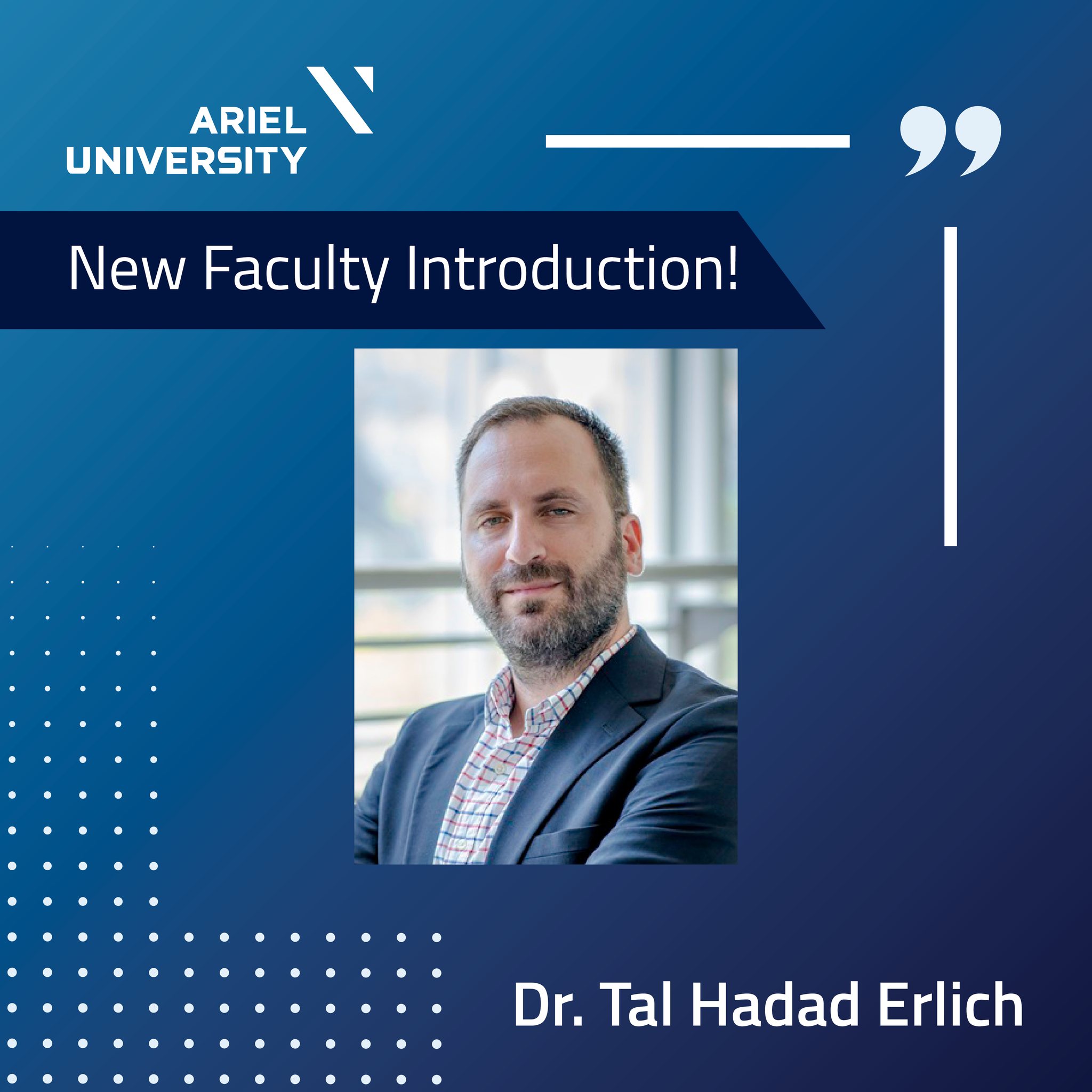 Ariel - We’re delighted to introduce Dr. Tal Hadad Erlich, a new member ...