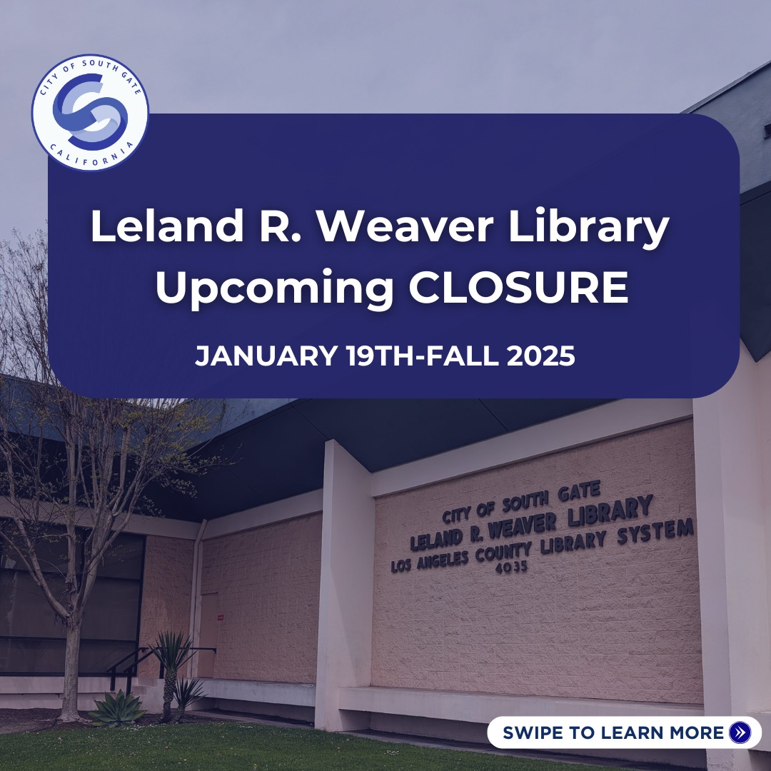 Leland R. Weaver Library on Tweedy... - City of South Gate | Facebook