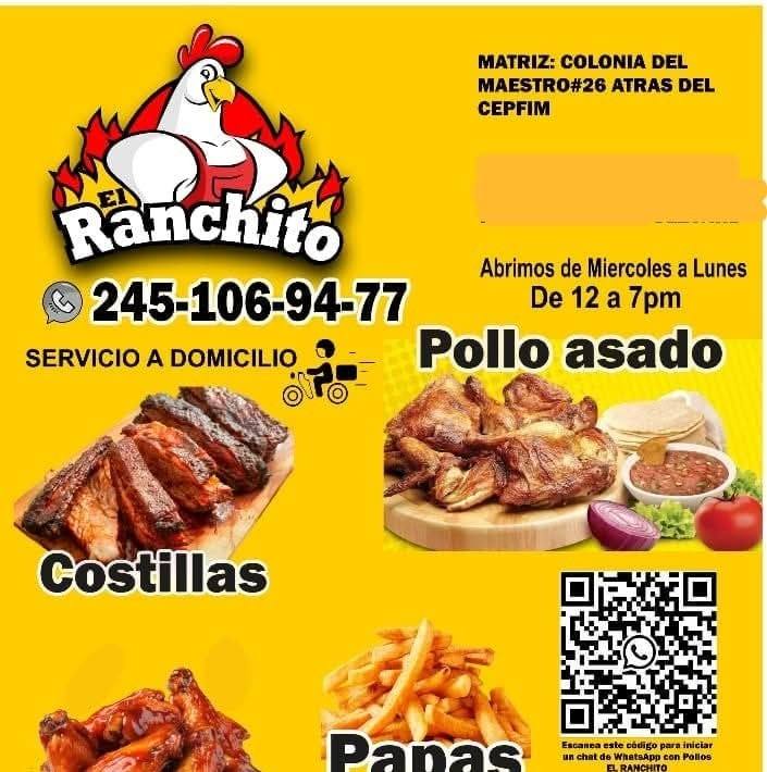El Ranchito pollos - 2451069477 nuestro WhatsApp para hacer pedidos ...