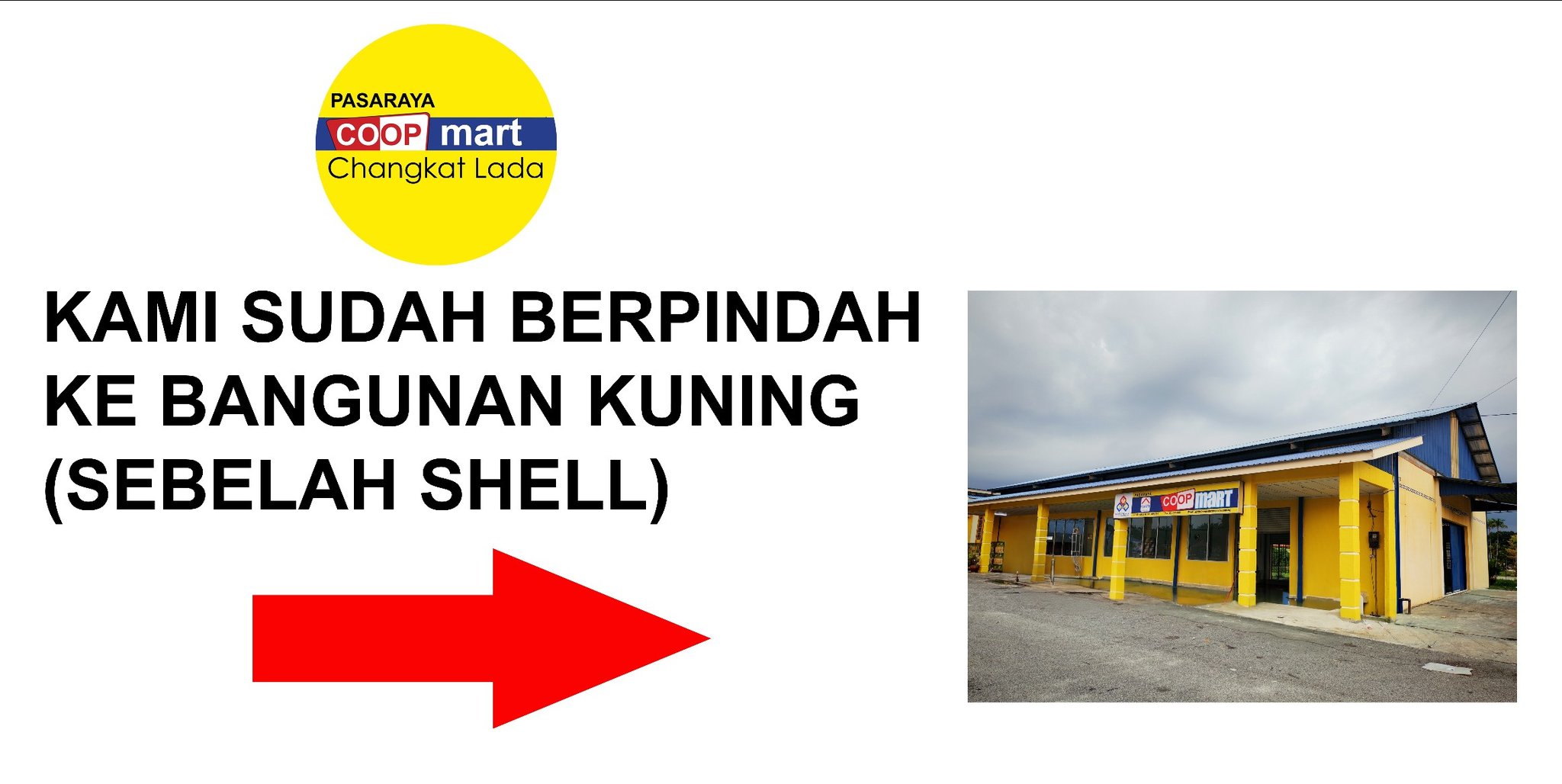 Koperasi - Pasaraya Coopmart Changkat Lada sudah berpindah ke bangunan ...