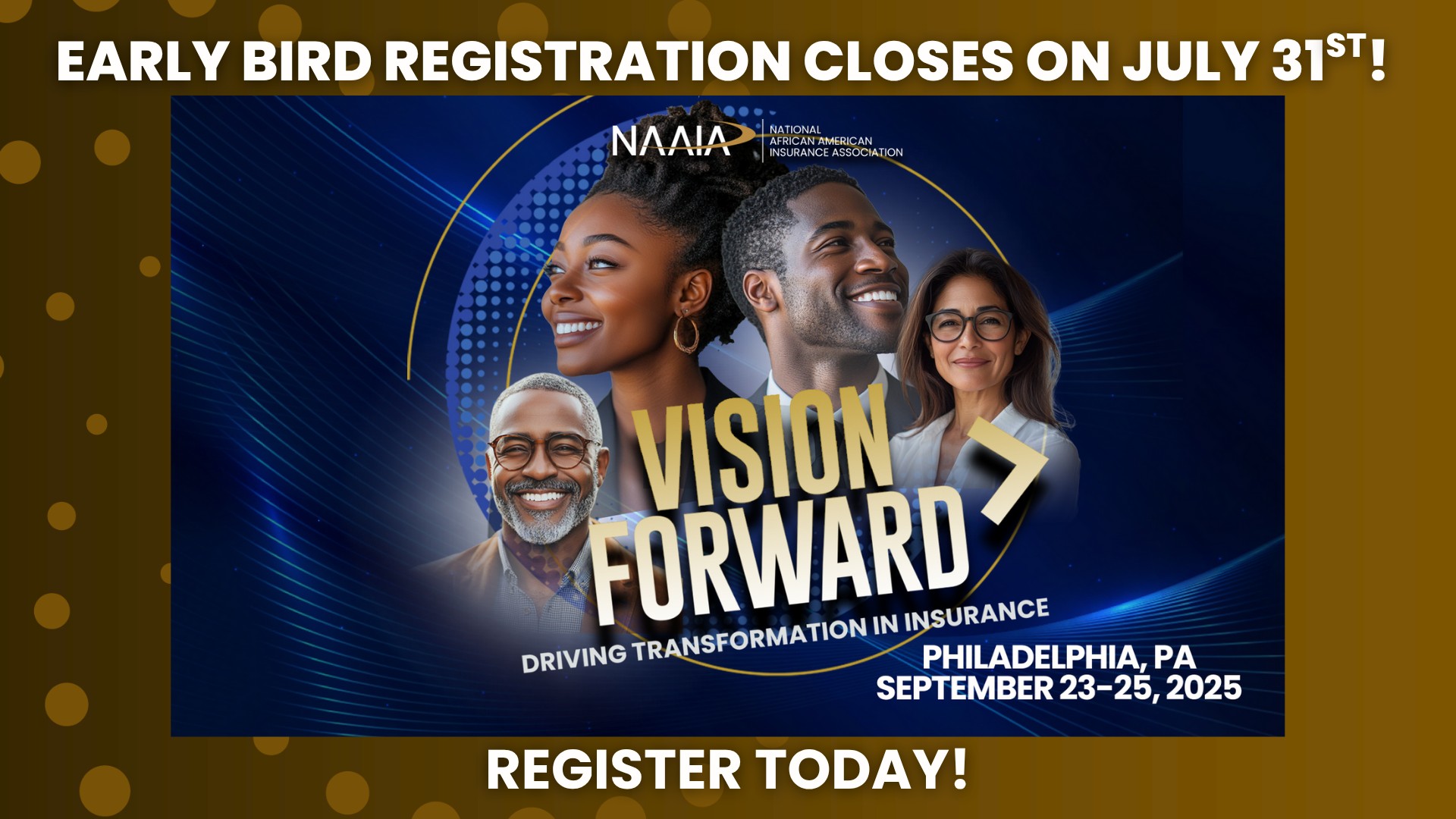 NAAIA - Only 2 Days Left to Save – Early Bird Registration Closes July ...