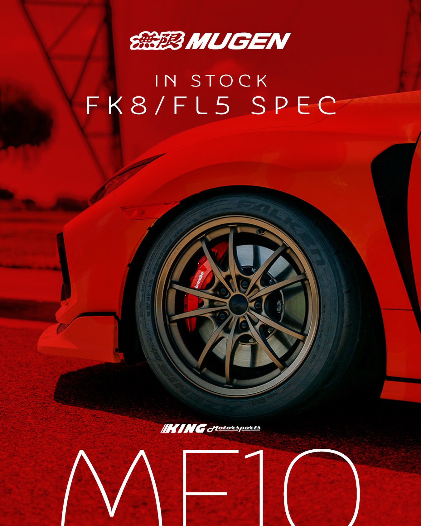 King - IN STOCK: Bronze MUGEN MF10s for FK8, FL5, & DE5! King ...