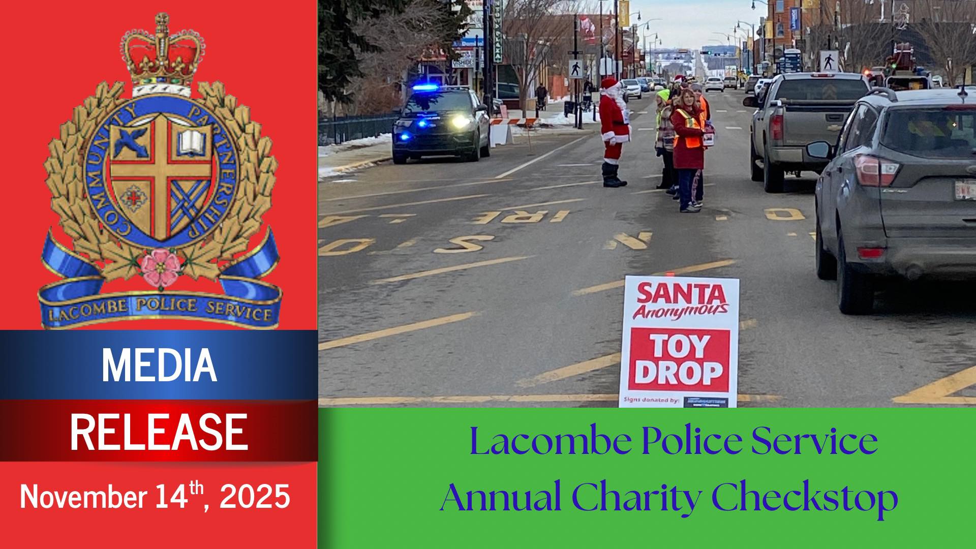 Lacombe Police - 🎉🚓 Annual Charity Check-stop – Community... | Facebook