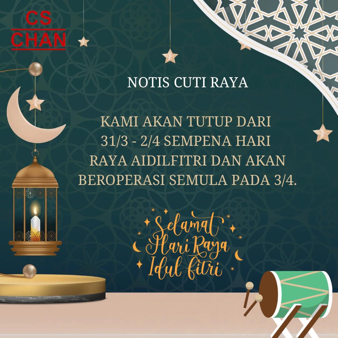 Perabot CS CHAN Sdn.bhd - Selamat Hari Raya Aidilfitri! 🌙 Semoga hari ...