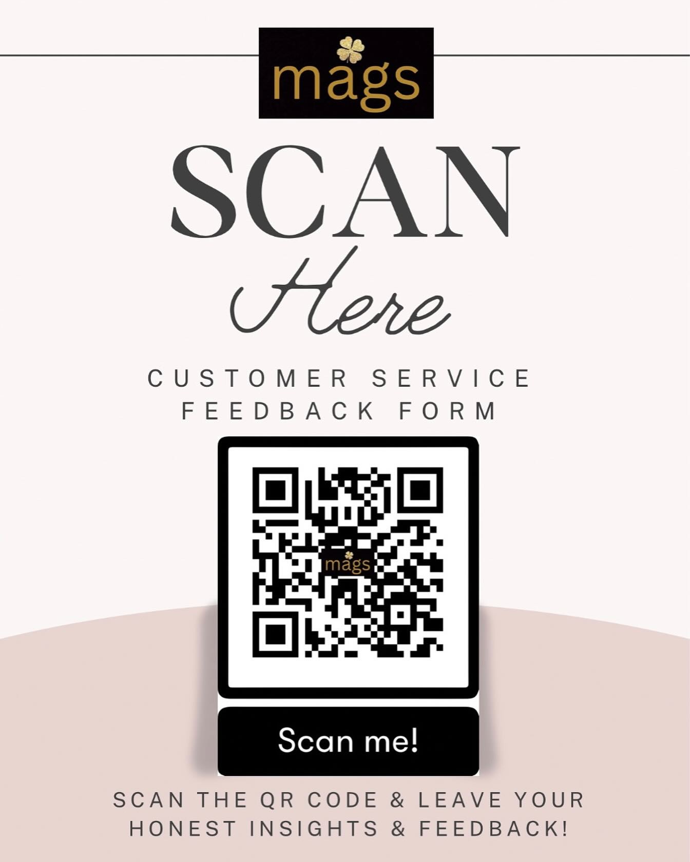 Mags - Here it is! You asked—we listened! 🙌 Our customer feedback QR ...