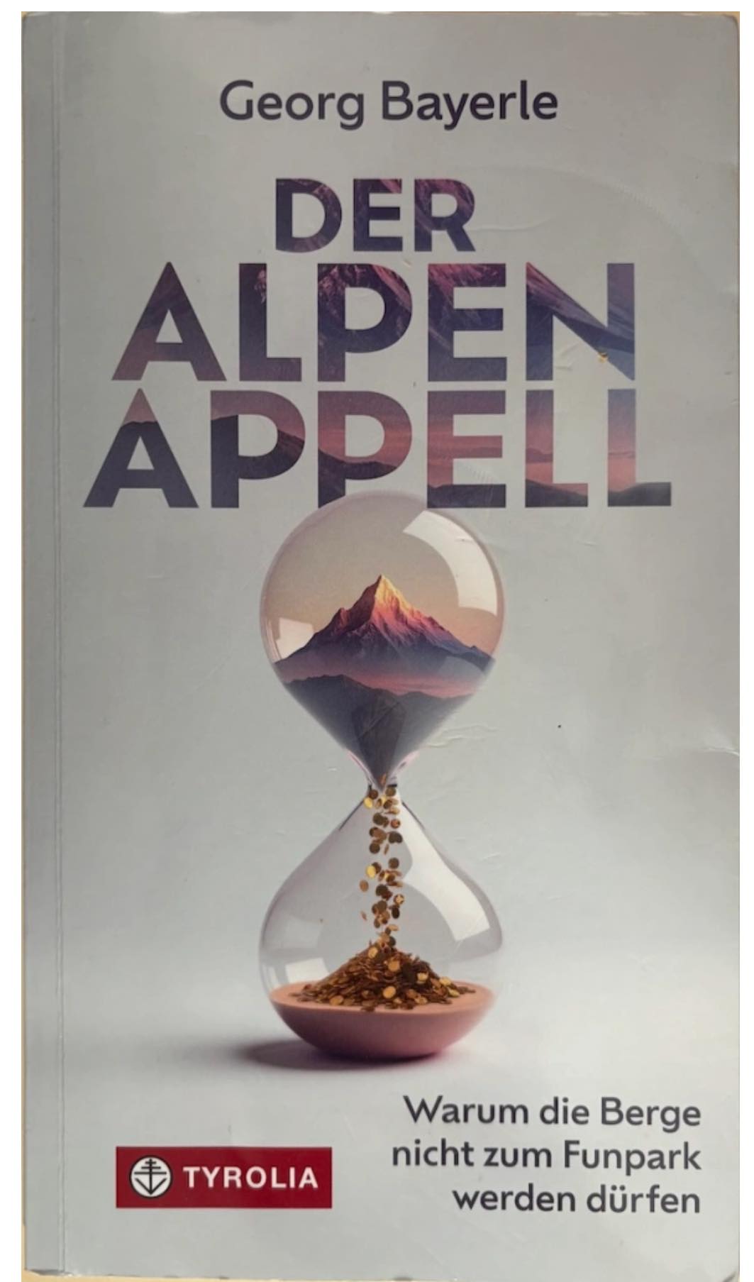 Die - 🏔️“Der Alpen Apell“ 📖 Eine klare, engagierte Mahnung von Georg ...
