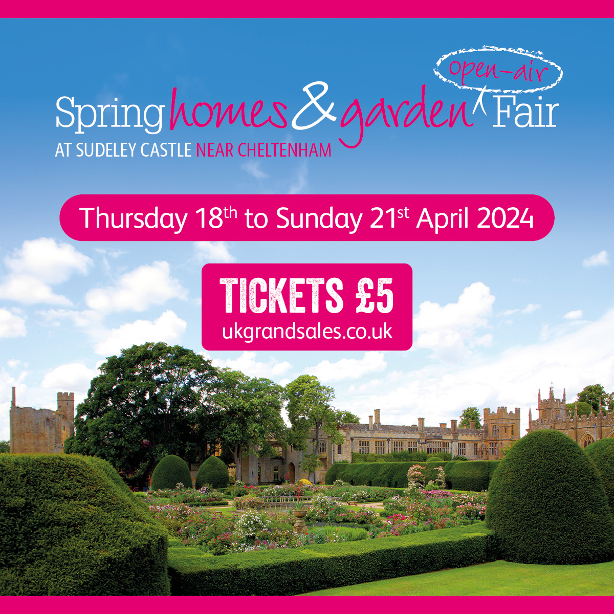 Spring Homes & Garden OpenAir Fair at Sudeley Castle