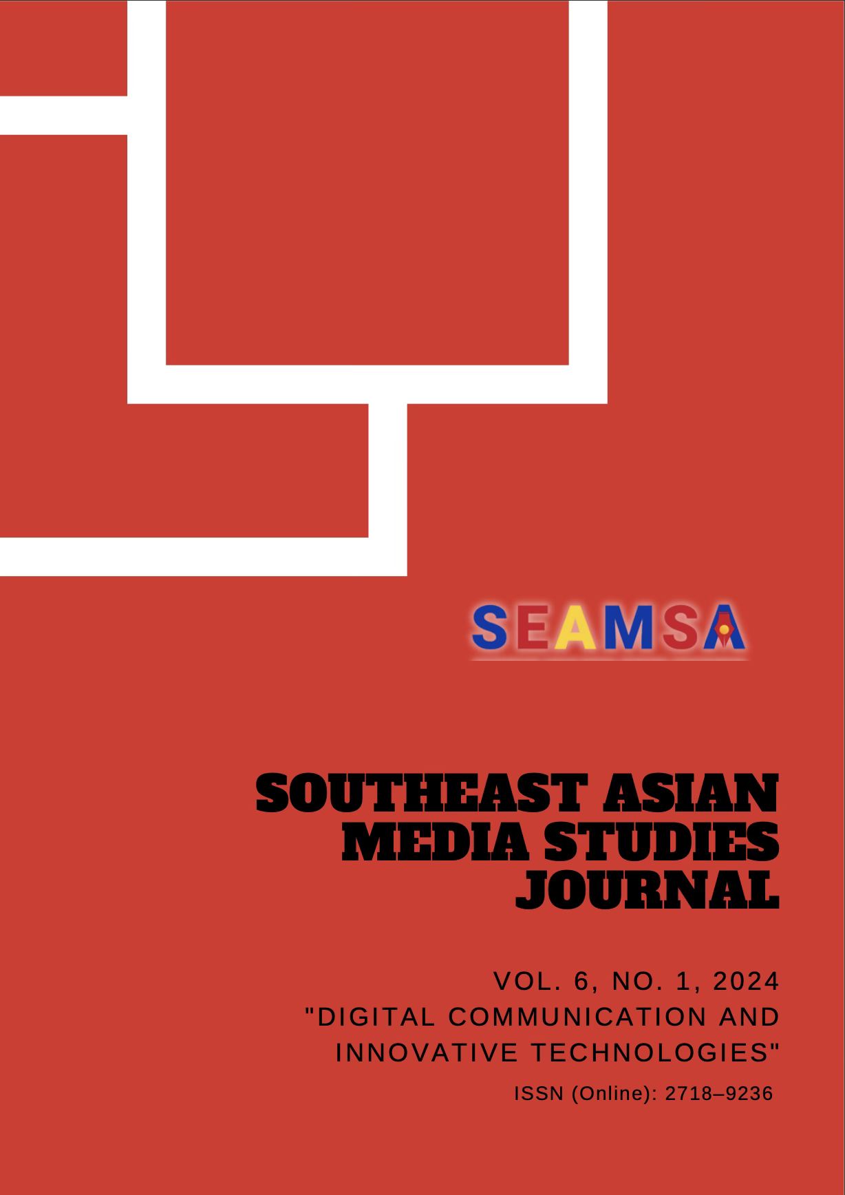 Southeast Asian Media Studies Association - 📢 SEAMSJ's latest journal ...