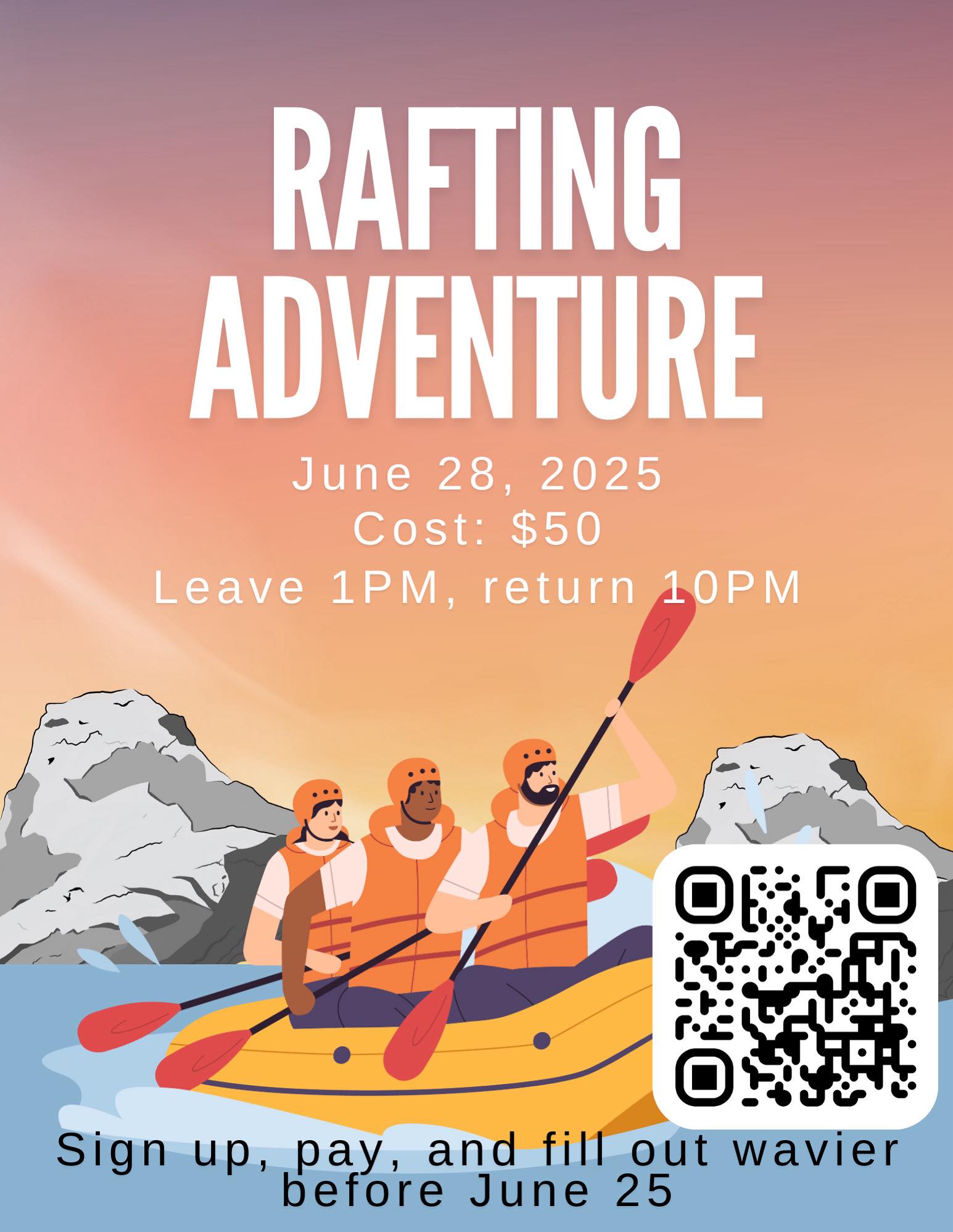 South - Sign ups for white water rafting are now out! Sign up using the ...