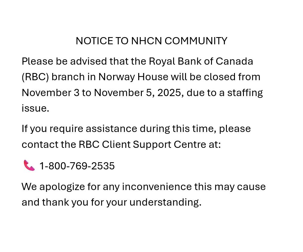 Message from RBC: Please note... - Norway House Cree Nation | Facebook