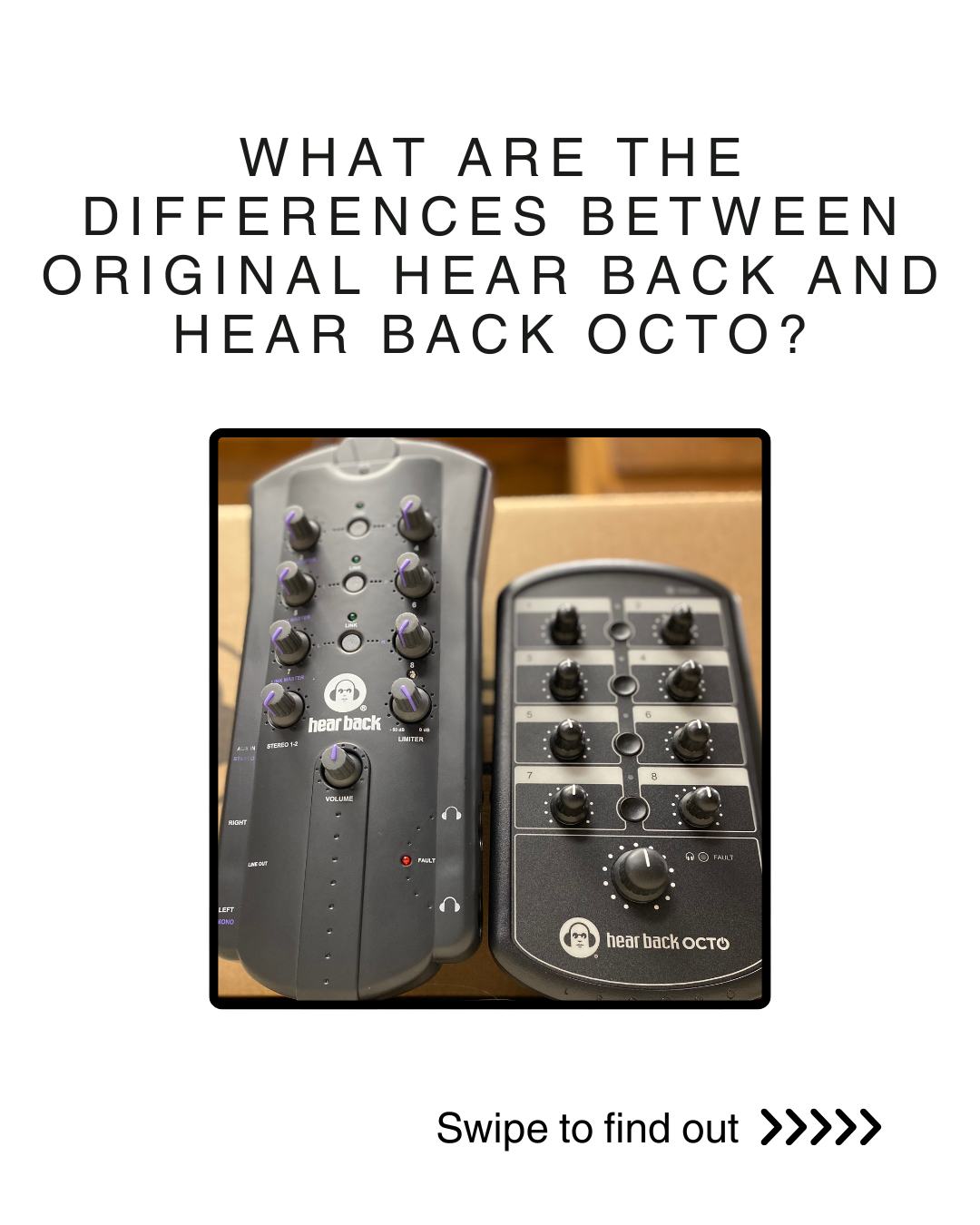 Hear - What are the differences between original Hear Back and Hear ...