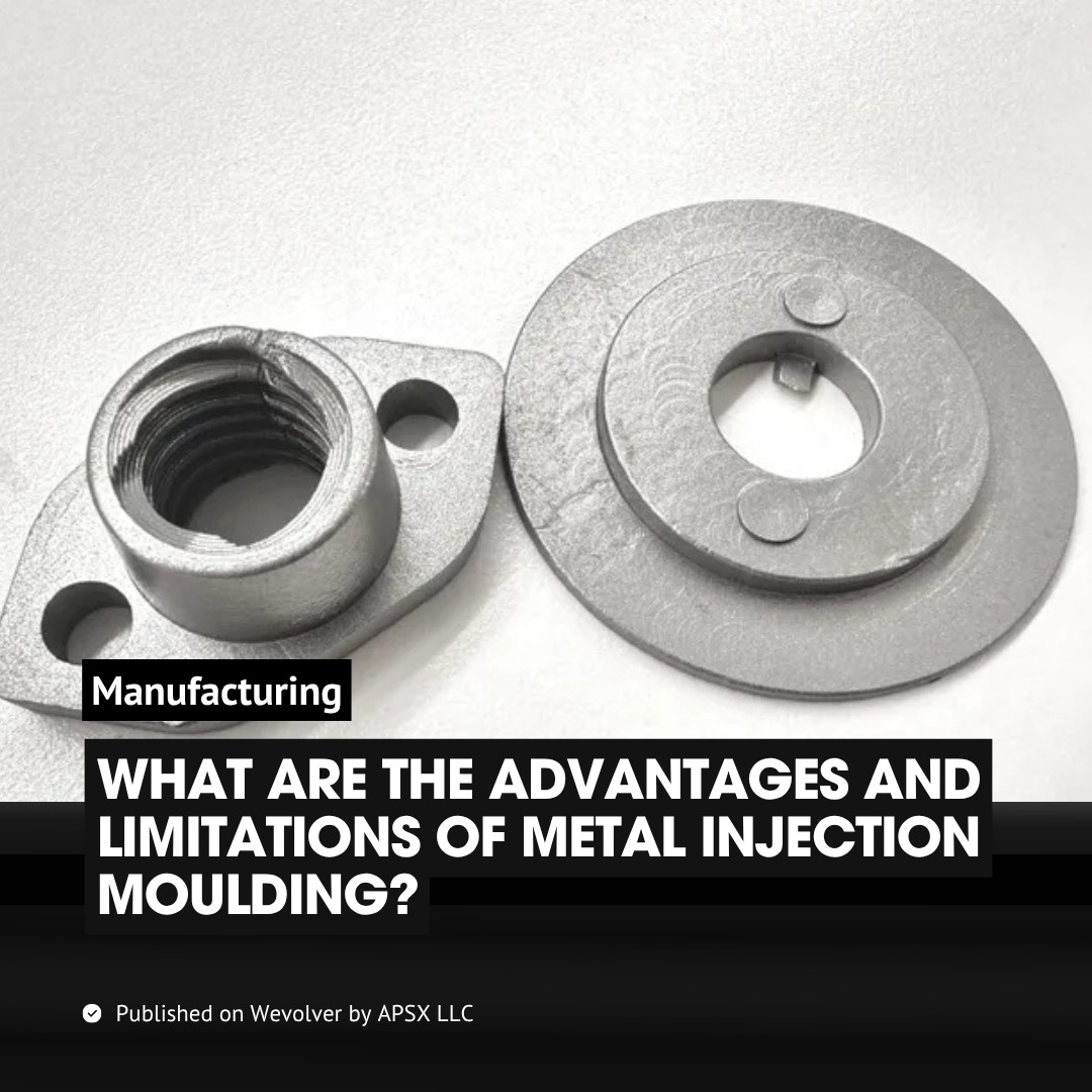 Wevolver.com - Metal (Powder) Injection Molding (MIM) is an advanced ...