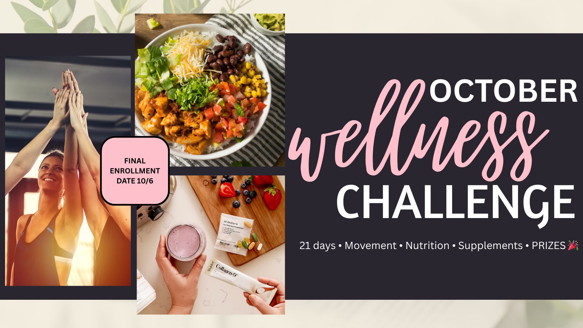 October 21 Day Wellness Challenge!