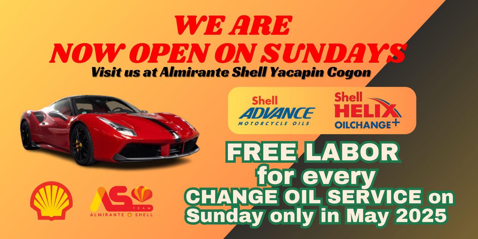 Almirante - #ShellHelixOilChange+ Yacapin Cogon is now OPEN ON SUNDAYS ...