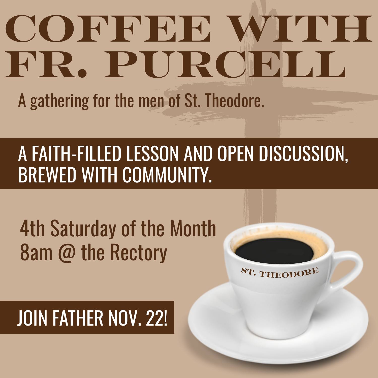 St. - ☕ Coffee with Fr. Purcell ☕ Saturday • 8:00 AM • Rectory Men of ...