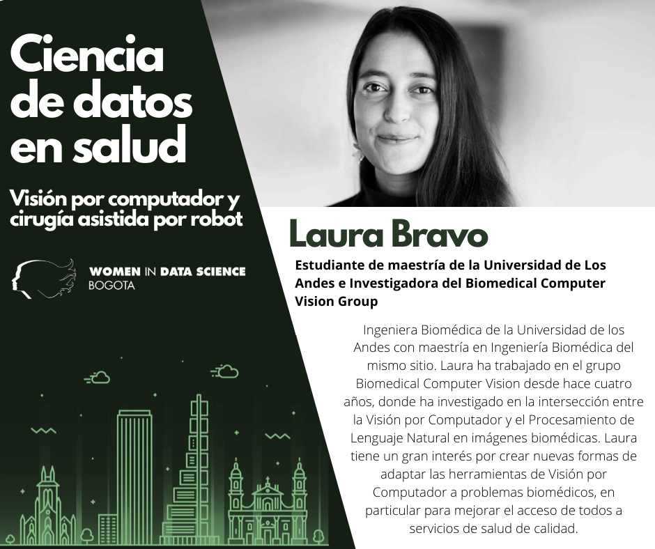 Laura Bravo, Ingeniera... - Ingeniería Biomédica - Uniandes
