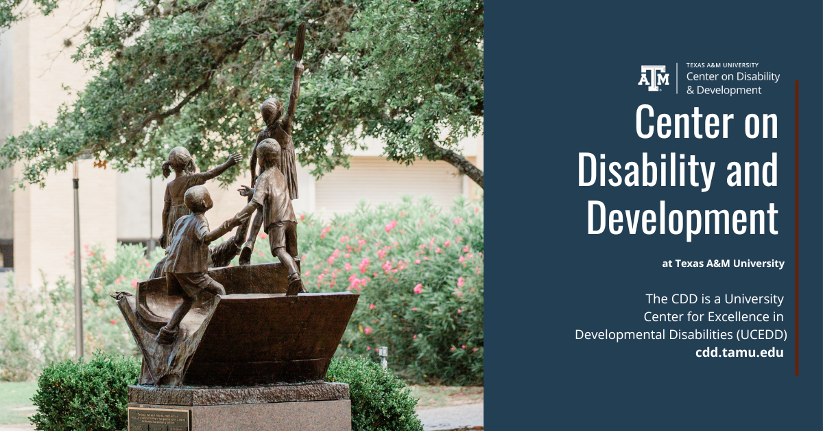 Center on Disability and Development at Texas A&M University