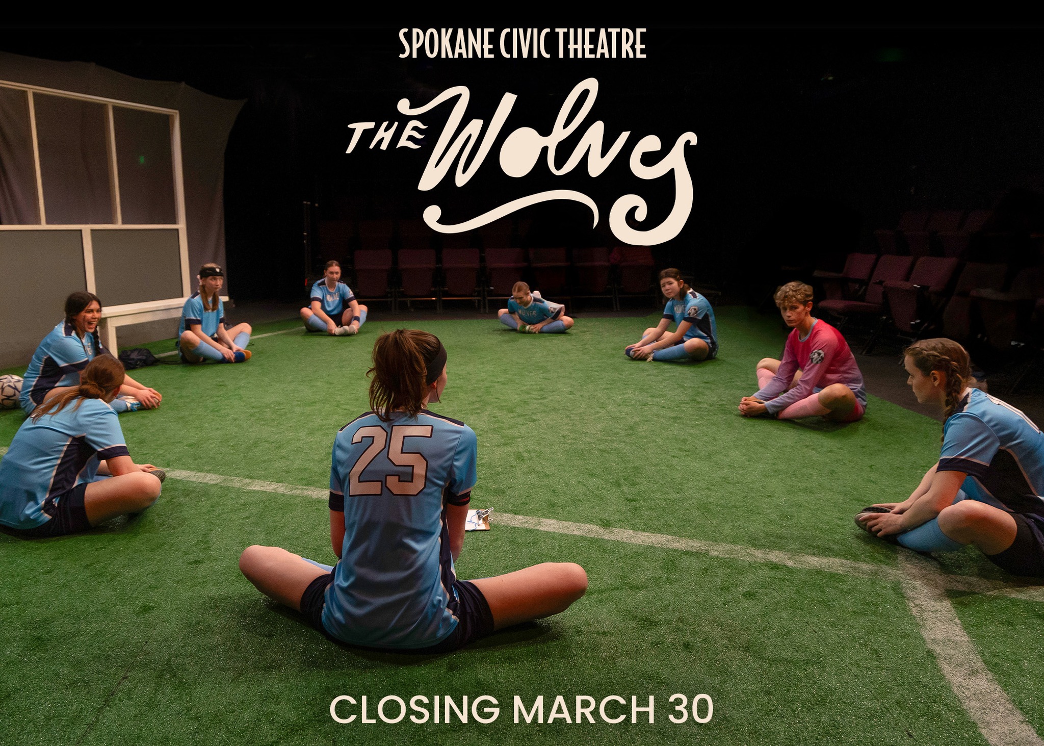THE WOLVES, a fly-on-the-wall look... - Spokane Civic Theatre | Facebook