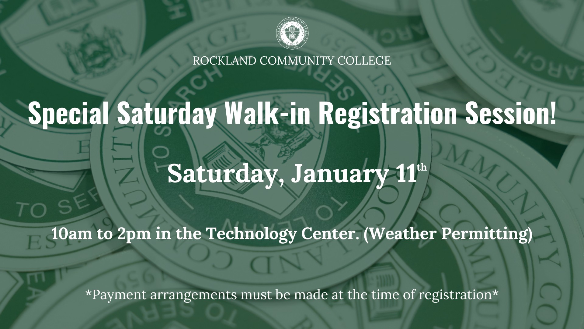 Rockland Community College - RCC Walk-in Registration Continues! Join ...