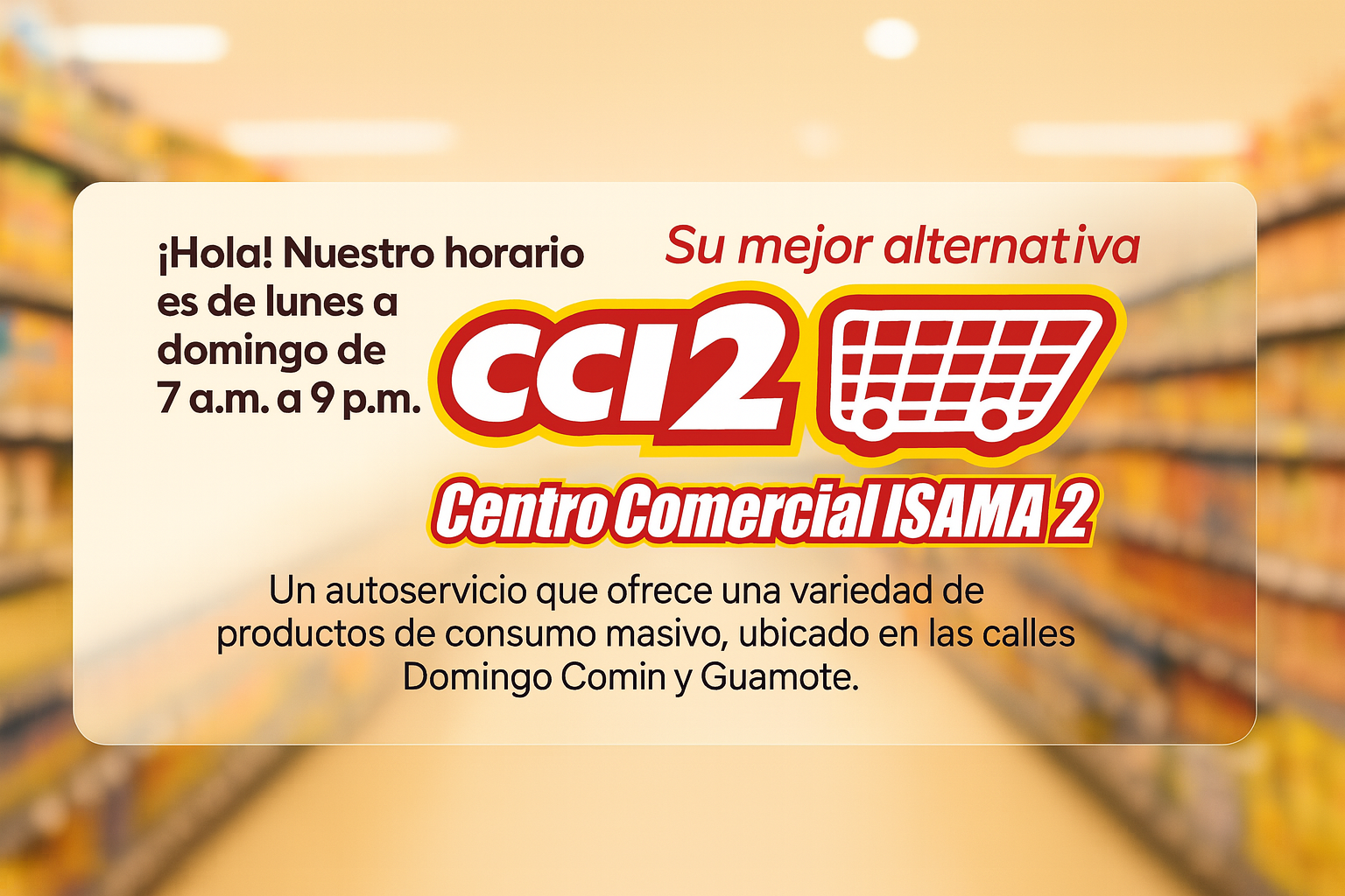 Centro Comercial Isama 2 | Macas
