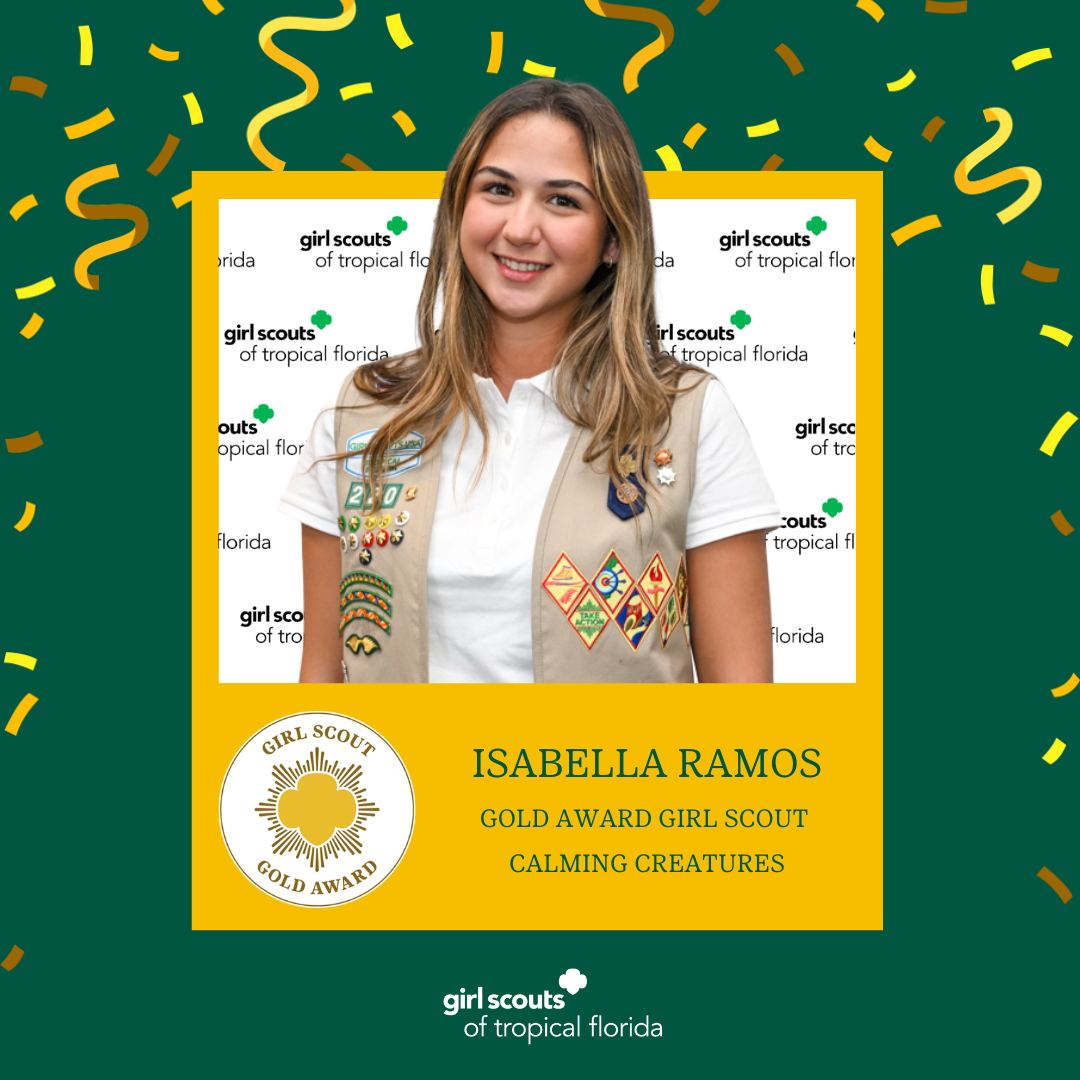 🌟 Gold Award Spotlight 🌟... - Girl Scouts of Tropical Florida | Facebook