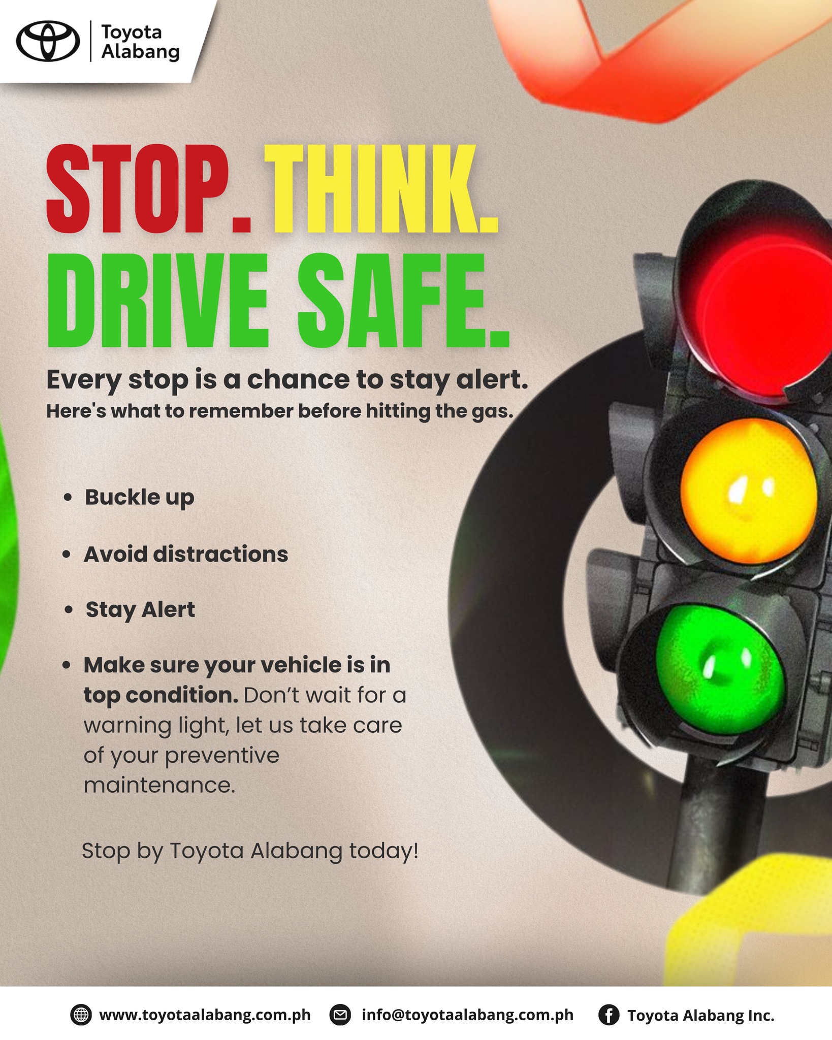Toyota - Stop. Think. Drive Safe. 🚦🛑 Every stop is a chance to stay ...