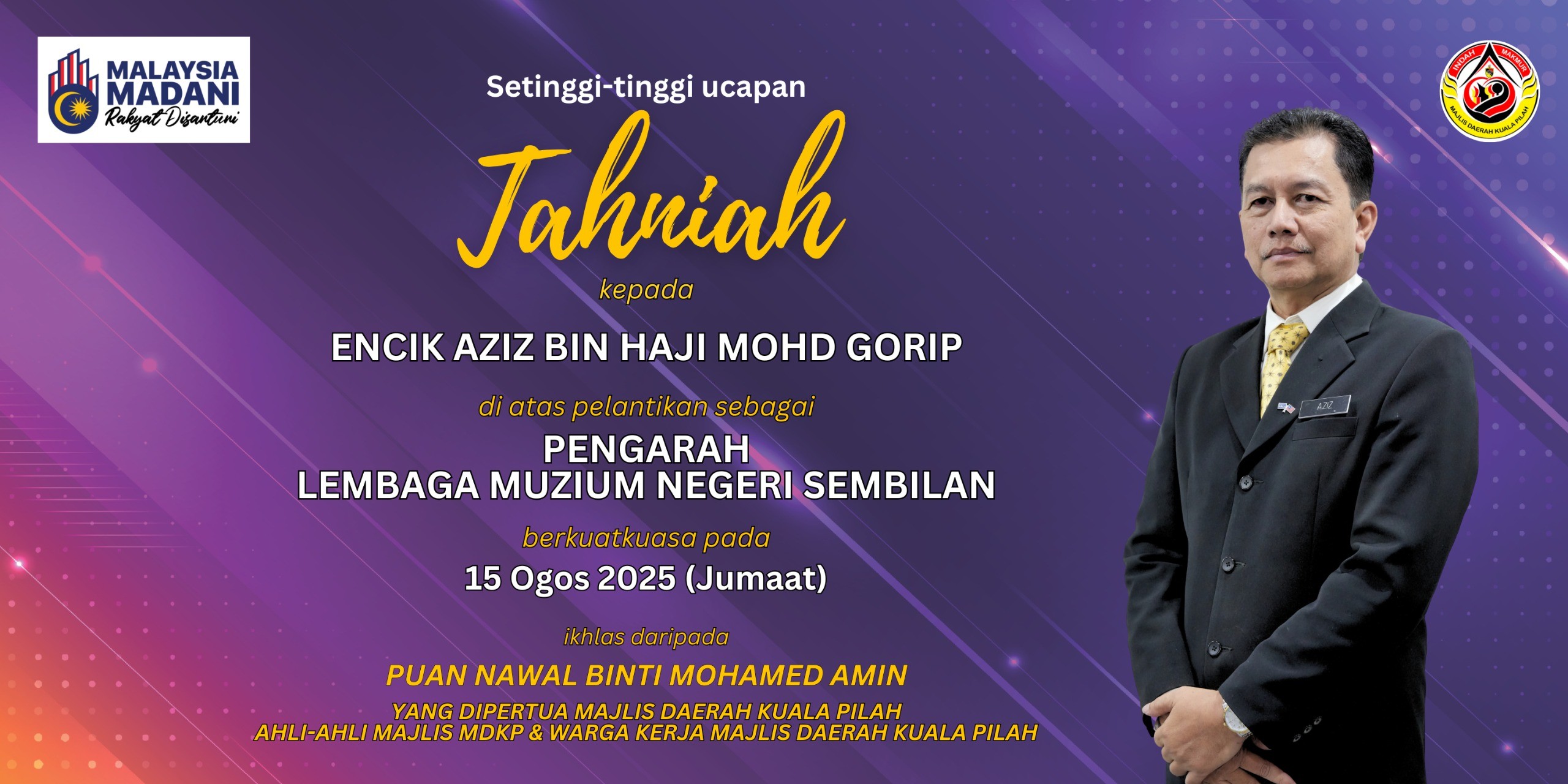 Majlis - Setinggi-tinggi ucapan Tahniah kepada ENCIK AZIZ BIN HAJI MOHD ...