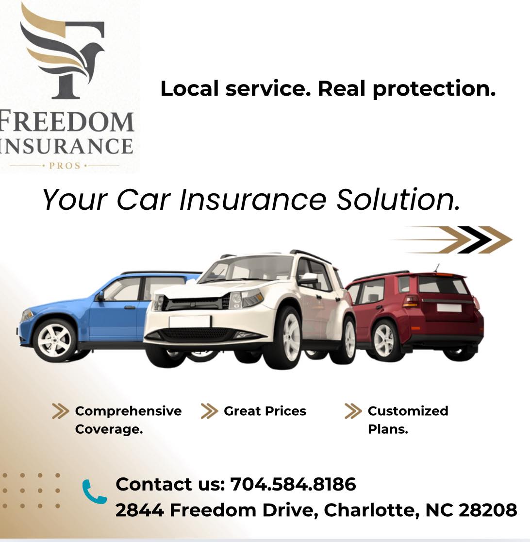 Freedom Insurance Pros / Seguros | Charlotte NC