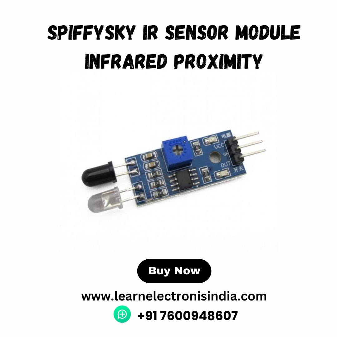 🌟 Meet the SpiffySky IR Sensor... - LearnElectronics India | Facebook