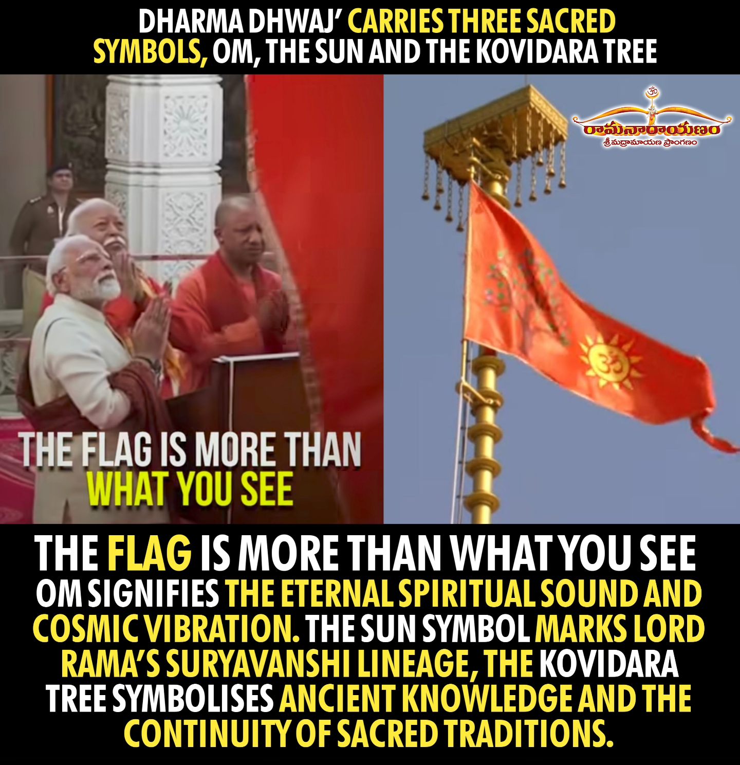 Ramanarayanam - Dharma Dhwaj’ carries three sacred symbols, Om, the Sun ...