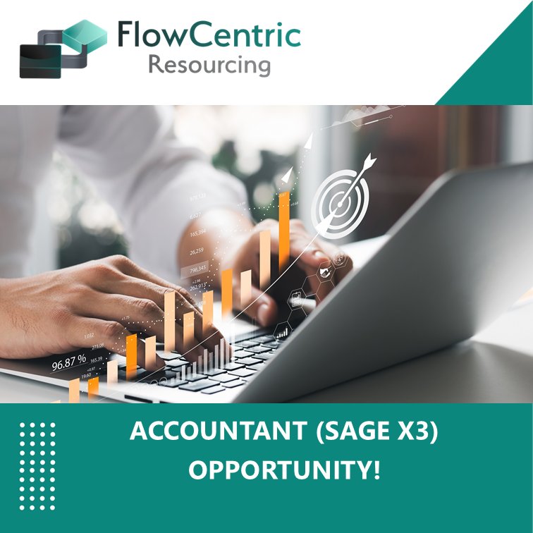 FlowCentric - We're Hiring: Accountant (Sage X3 Expertise Required) 📍 ...