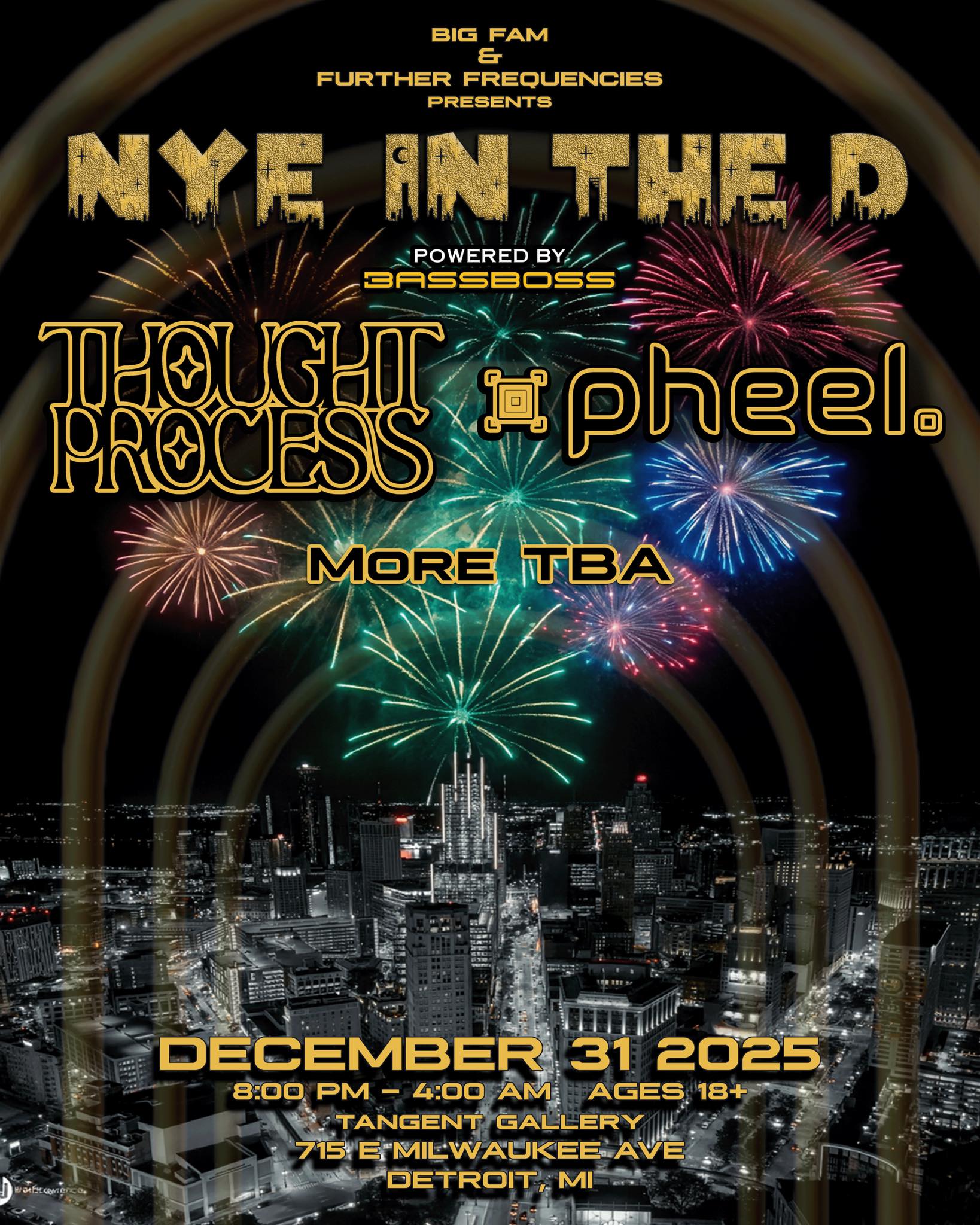Thought - NEW YEAR’S EVE IN THE D! with the one & only pheel. let’s ...