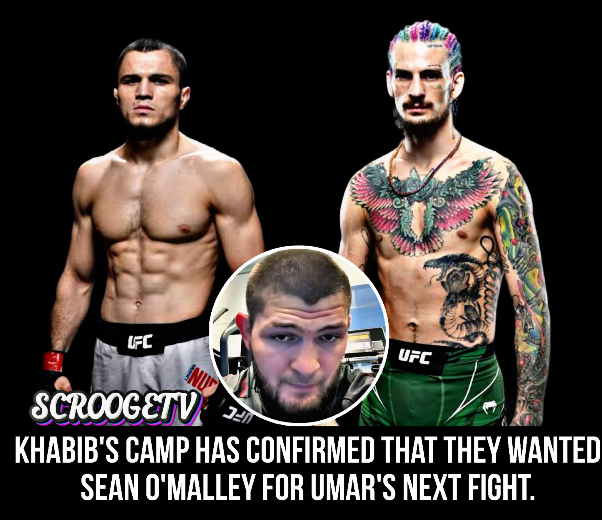 Scrooge - Khabib's camp has confirmed that they wanted Sean O'Malley ...