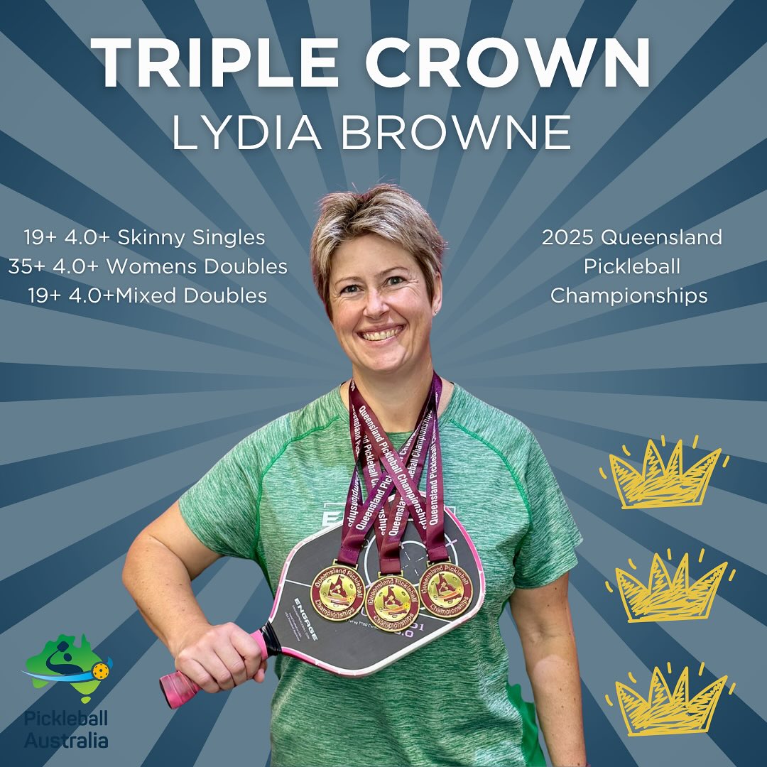 👑 👑 👑 TRIPLE CROWN... - Pickleball Australia Association | Facebook