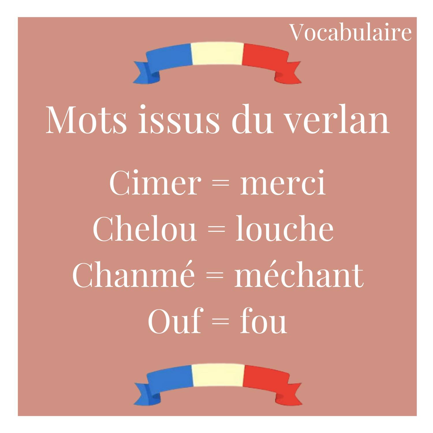 Verlan is a word used to... - Learn french with Pauline