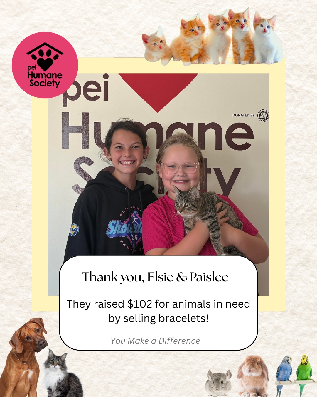 🐾💖 Huge thanks to Elsie & Paislee,... - PEI Humane Society | Facebook
