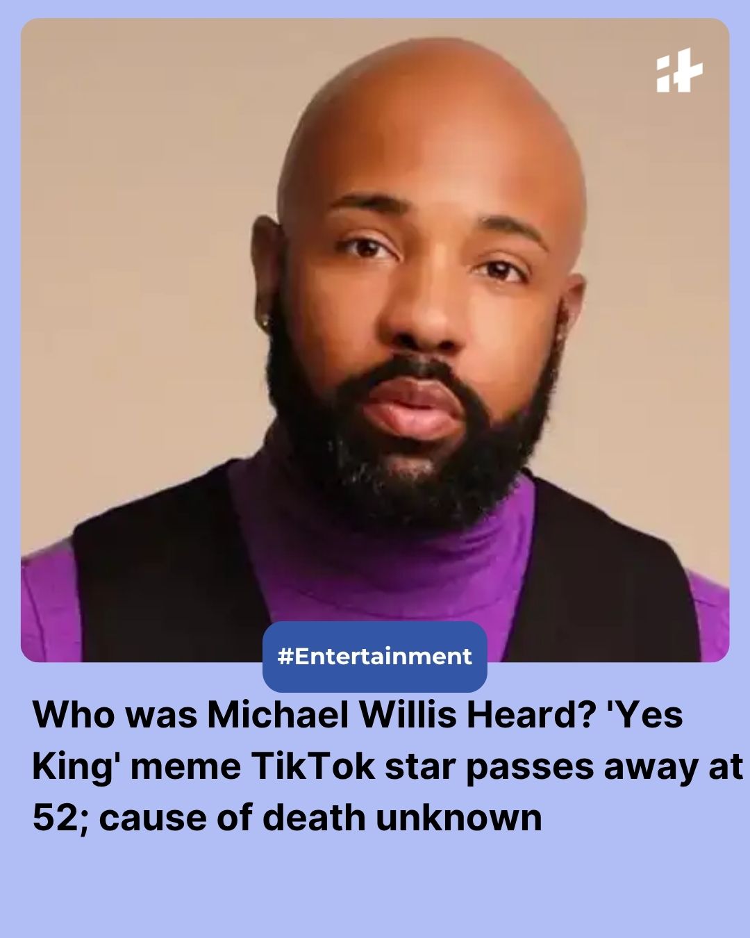 Indiatimes - Michael Willis Heard, the beloved TikTok... | Facebook
