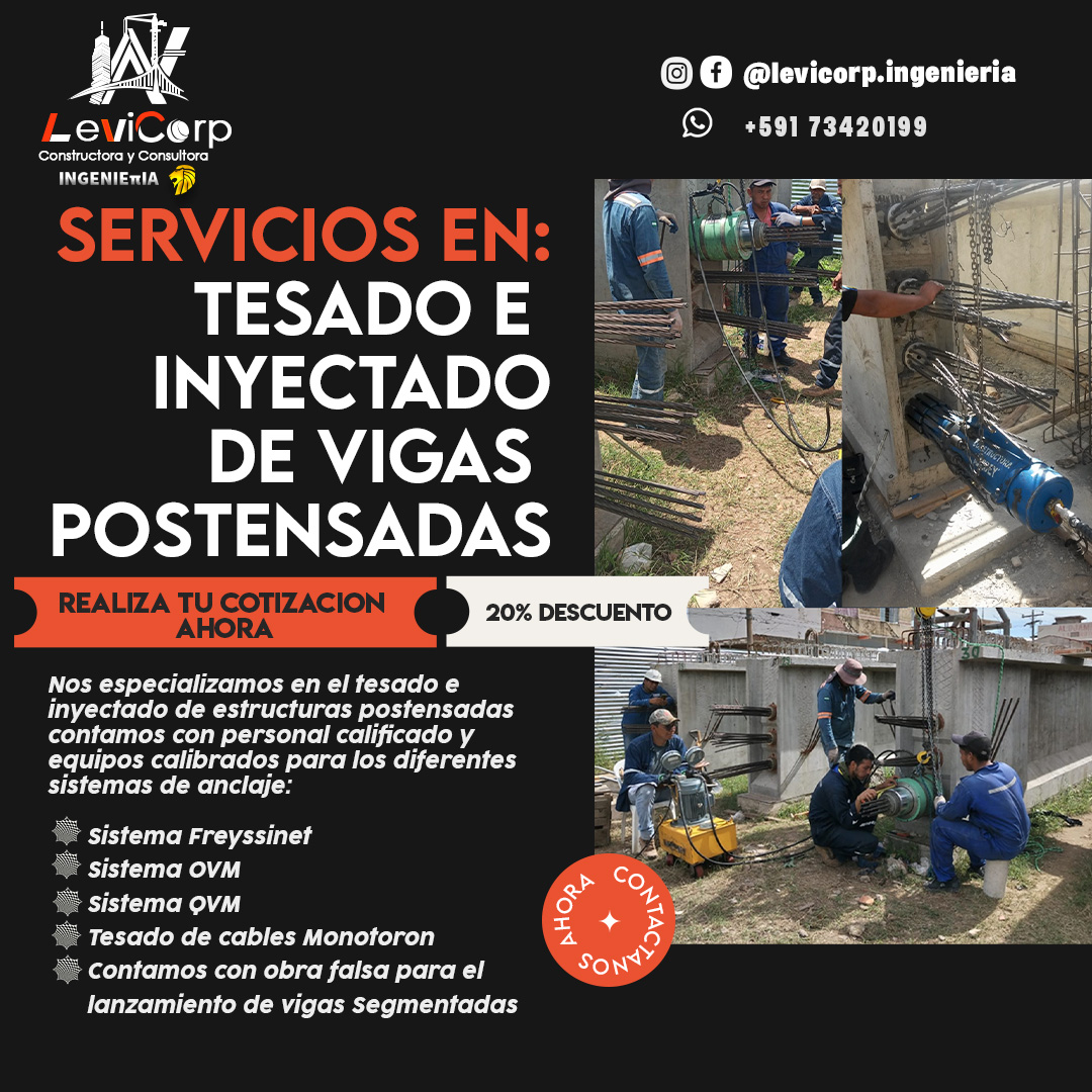 LeviCorp - Servicio en Tesado e Inyectado de Vigas Postensadas ️Sistema ...