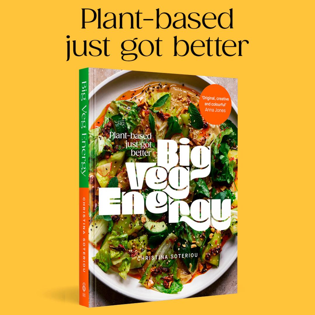 Big Veg Energy: Plant-based just got better: 9781623716233