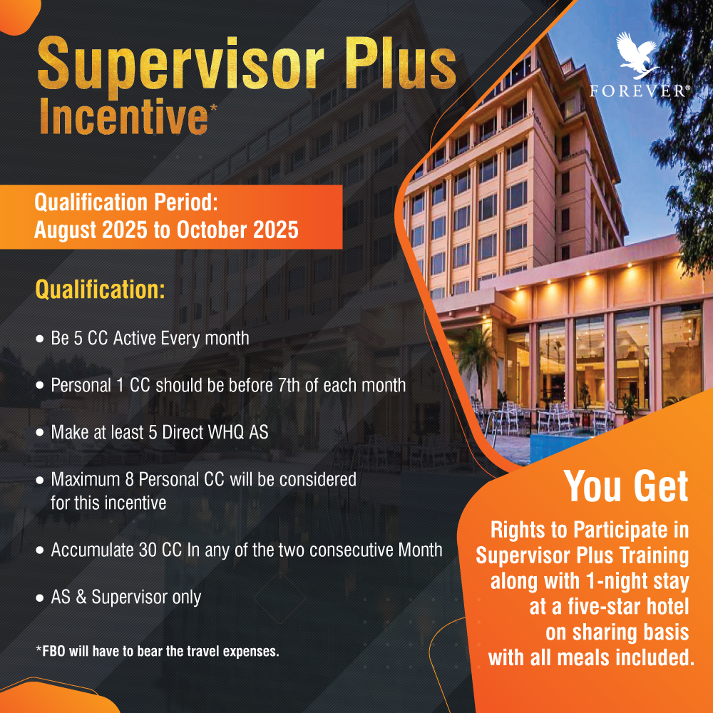 Supervisor Plus Incentive... - Forever Living Products India | Facebook
