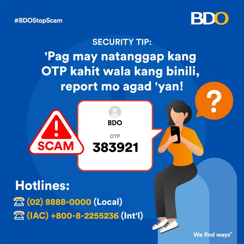 BDO - Security Tip: May OTP kang natanggap kahit wala namang binili ...