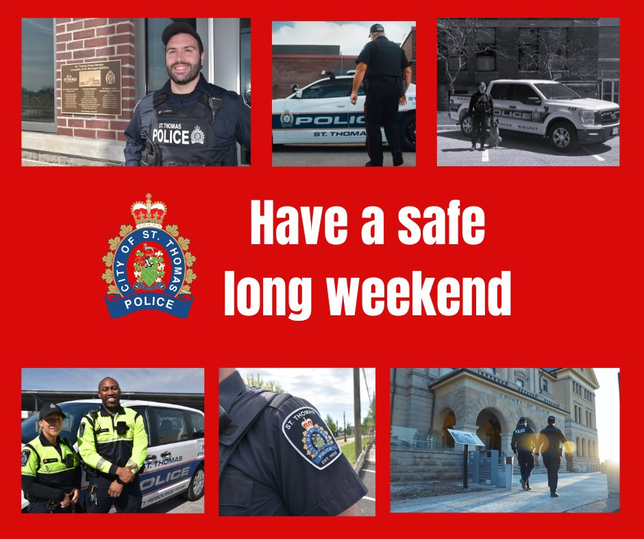 St - Long Weekend Safety Message As we head into the July long weekend ...