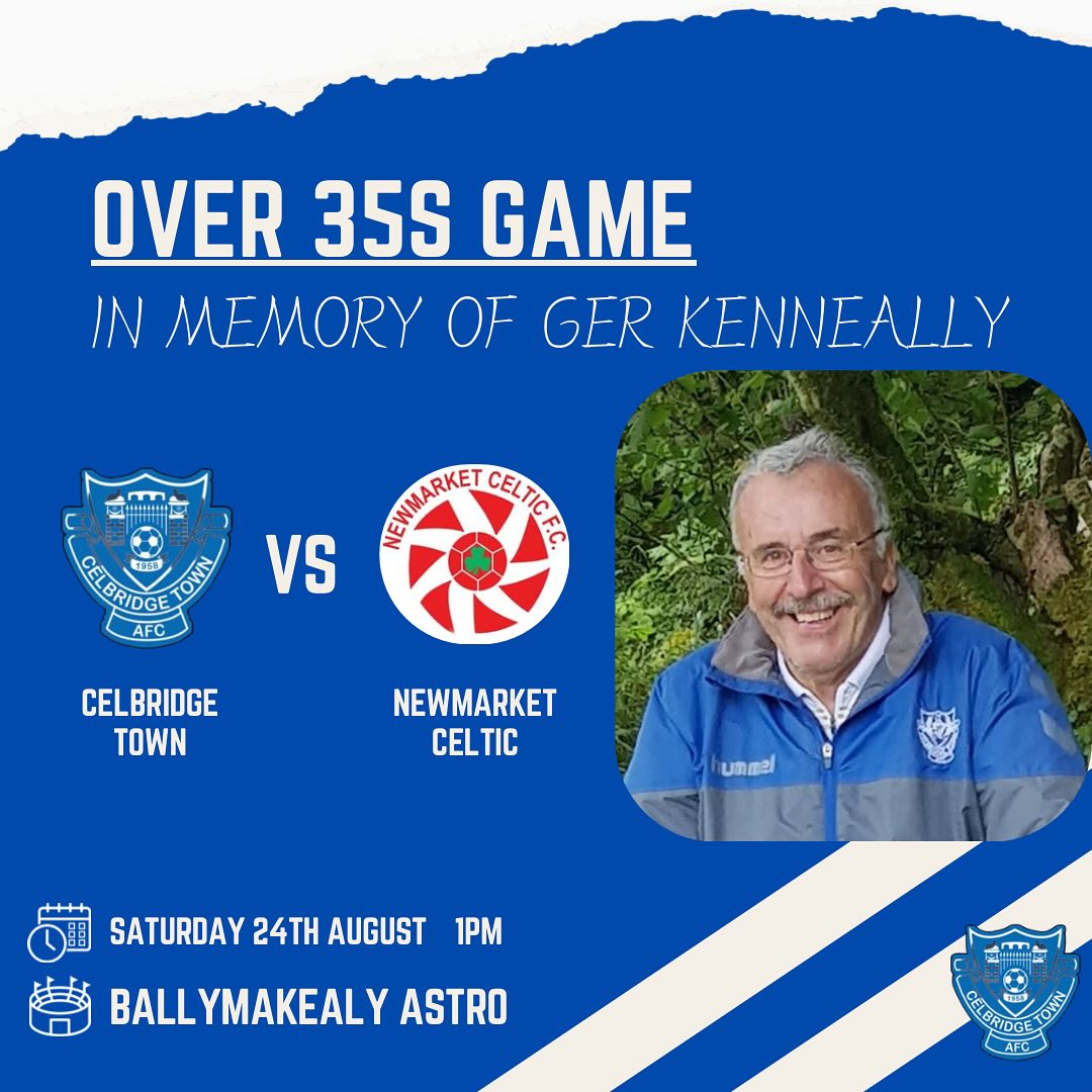 Celbridge - Our over 35s will play @newmarketceltic this Saturday, a ...