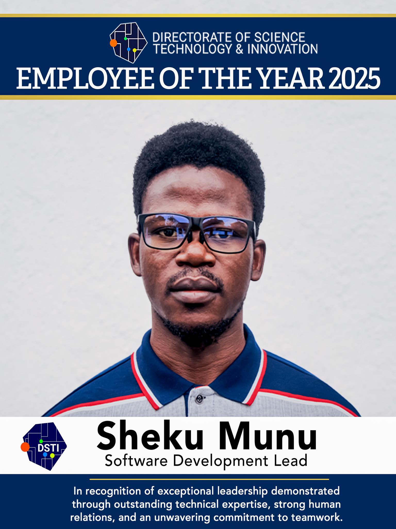 The Directorate - DSTI’s Employee of the year 2025 is Mr. Sheku Munu ...